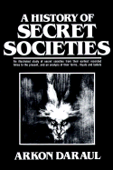 The History of Secret Societie - Daraul, Arkon
