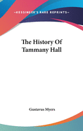 The History Of Tammany Hall