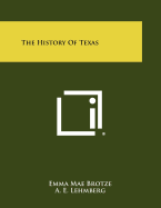 The History of Texas