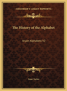 The History of the Alphabet: Aryan Alphabets V2