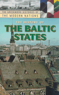 The History of the Baltic States