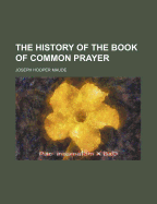 The History of the Book of Common Prayer