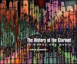 The History of the Clarinet in Words and Music