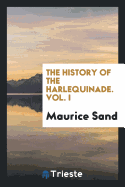 The History of the Harlequinade