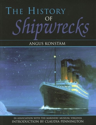 The History of the Ship: The Comprehensive Story of Seafaring from the Earliest Times to the Present Day - Woodman, Richard
