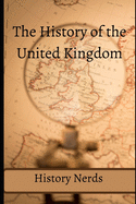 The History of the United Kingdom