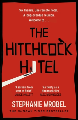 The Hitchcock Hotel - Wrobel, Stephanie