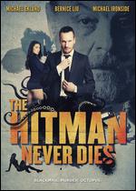 The Hitman Never Dies - David Hyde