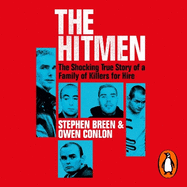 The Hitmen: The shocking true story of a family of killers for hire