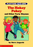 The Hokey Pokey and Other Party Rhymes - Augarde, Steve