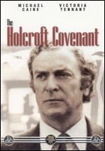 The Holcroft Covenant - John Frankenheimer