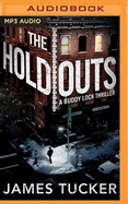 The Holdouts