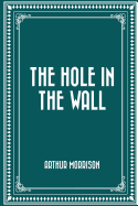 The Hole in the Wall