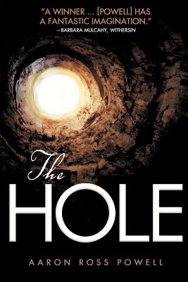 The Hole - Powell, Aaron Ross