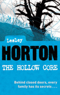 The Hollow Core - Horton, Lesley