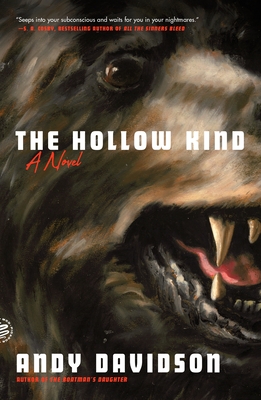 The Hollow Kind - Davidson, Andy