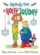 The Holly Joliday. Megan McDonald