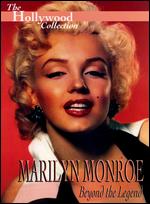 The Hollywood Collection: Marilyn Monroe - Beyond the Legend - Gene Feldman