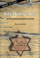 The Holocaust: Understanding and Remembering - Strahinich, Helen