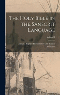 The Holy Bible in the Sanscrit Language; Volume II