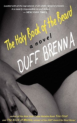 The Holy Book of the Beard - Brenna, Duff