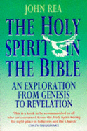 The Holy Spirit in the Bible: An Exploration from Genesis to Revelation