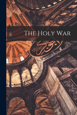 The Holy War - Anonymous