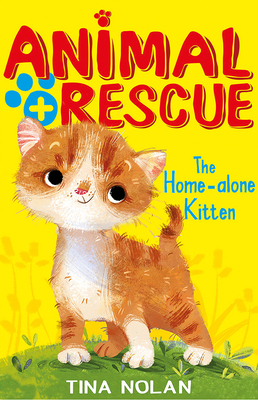 The Home-Alone Kitten - Nolan, Tina