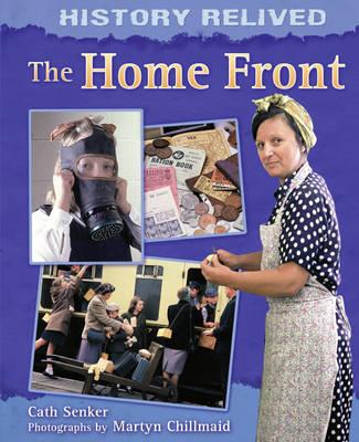 The Home Front - Senker, Cath, and Lloyd, Camilla (Editor)