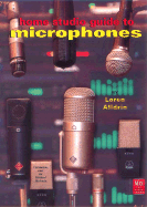 The Home Studio Guide to Microphones