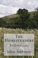 The Homesteaders: Reflections