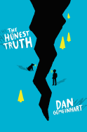 The Honest Truth - Gemeinhart, Dan