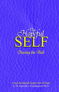 The Hopeful Self: Chasing the Bull