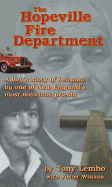 The Hopeville Fire Department: A Boy's Tale of Betrayal by One of New England's Most Notorious Priests