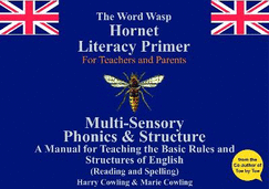 The Hornet Literacy Primer: The Word Wasp Hornet Literacy Primer