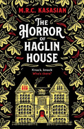 The Horror of Haglin House: A totally enthralling Victorian crime thriller