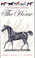 The Horse: A Miscellany of Equine Knowledge