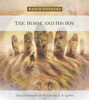 The Horse and His Boy - Lewis, C S, and McCusker, Paul