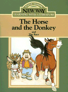 The Horse and the Donkey: And the Race