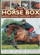 The Horse Box: Breeds, Riding, Saddlery & Care