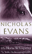 The Horse Whisperer - Evans, Nicholas