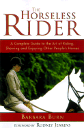 The Horseless Rider - Burn, Barbara