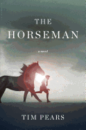 The Horseman: The West Country Trilogy