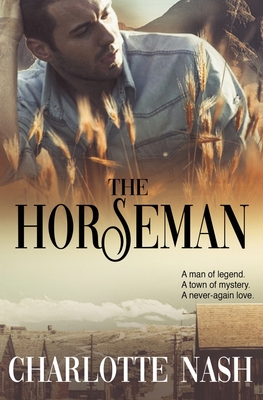 The Horseman - Nash, Charlotte