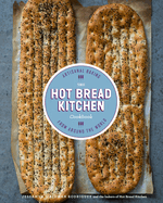 The Hot Bread Kitchen Cookbook: Artisanal Baking from Around the World