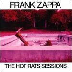 The Hot Rats Sessions