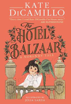 The Hotel Balzaar - DiCamillo, Kate