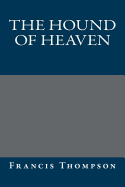 The Hound of Heaven
