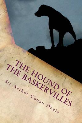 The Hound of the Baskervilles: Illustrated - Doyle, Sir Arthur Conan
