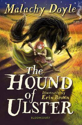 The Hound of Ulster: A Bloomsbury Reader: Grey Book Band - Doyle, Malachy